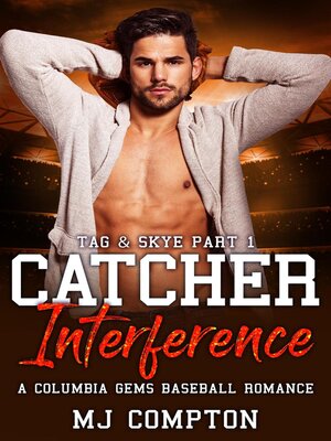 cover image of Catcher Interference (Tag & Skye Part 1)